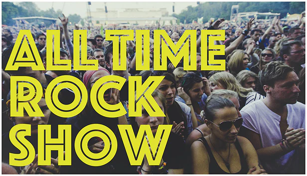 ALL TIME ROCK SHOW