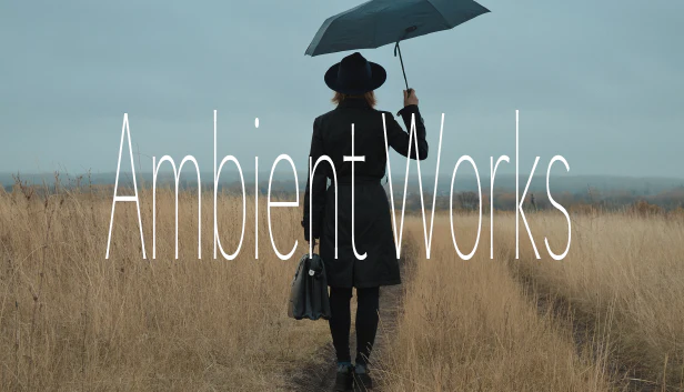 Ambient Works
