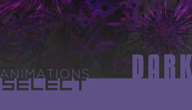 Animations Select - Dark
