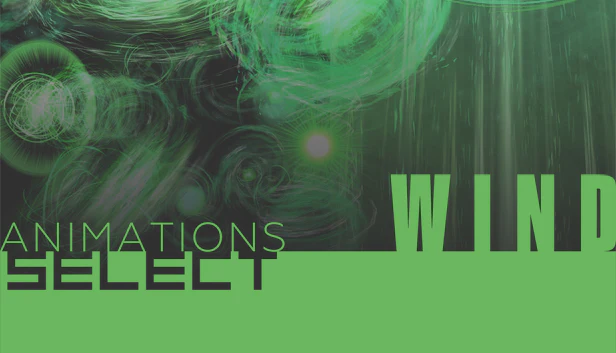 Animations Select - Wind