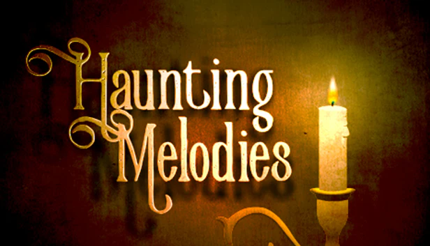 Haunting Melodies