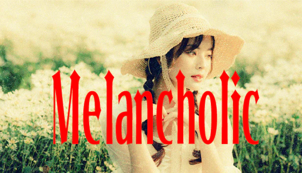 Melancholic