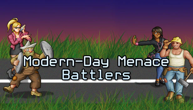 Modern Day Menace Battlers
