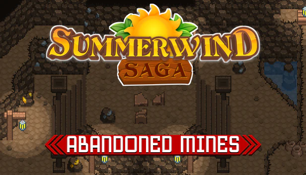 Summerwind Saga - Abandoned Mines