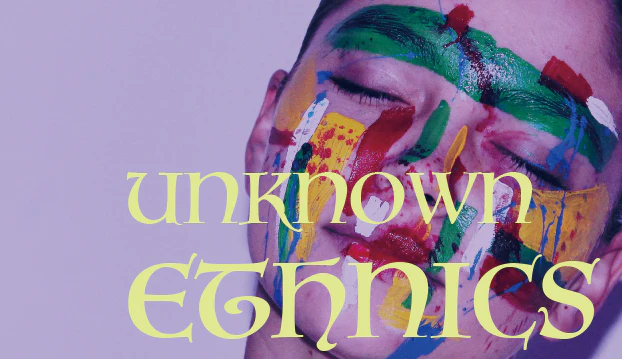 Unknown Ethnics